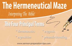 hermeneutics exegesis difference between preparation sermon tips