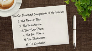 The Six Structural Components of the Sermon