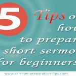 How To Prepare A Short Sermon
