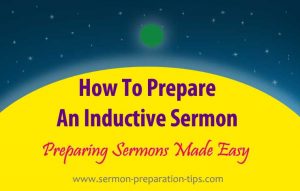 How To Prepare Inductive Sermons