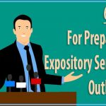 How To Prepare Expository Sermon Outlines From The New Testament